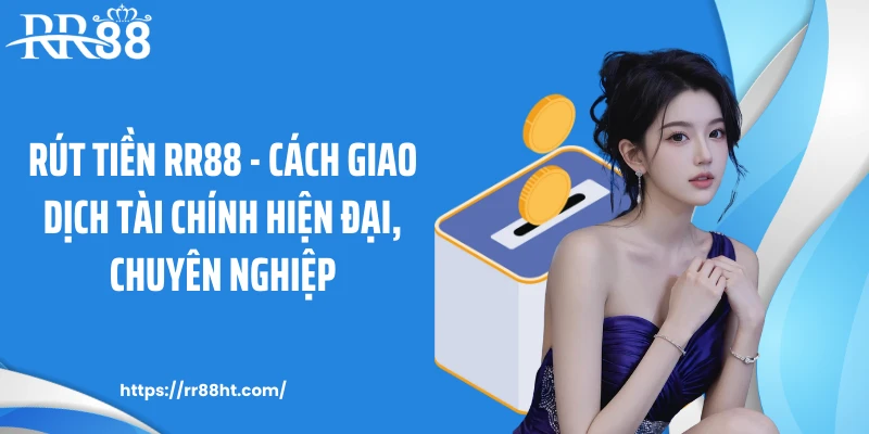 Ảnh đại diện rút tiền RR88